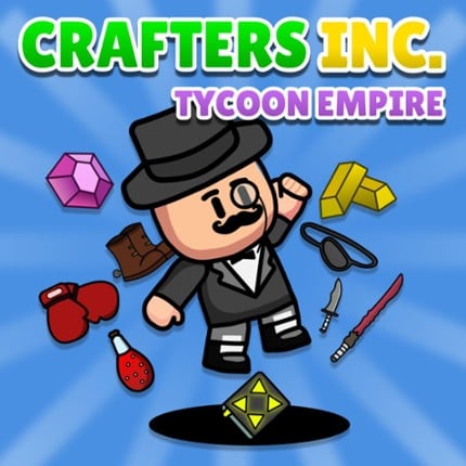 Crafters Inc: Tycoon Empire Game Cover