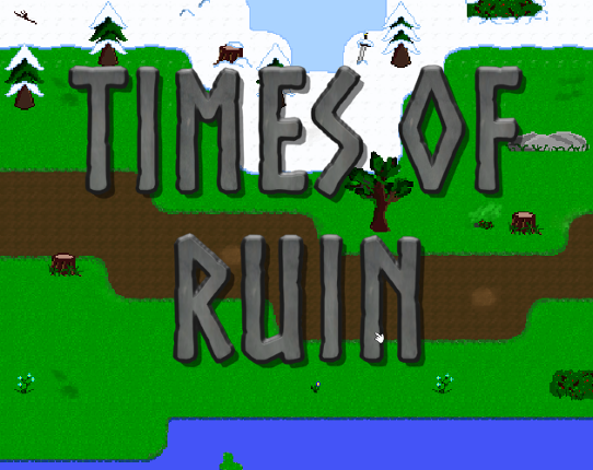 Times of Ruin Game Cover