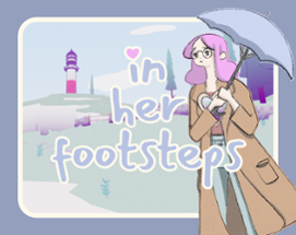In Her Footsteps Image