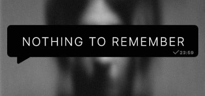 Nothing To Remember Image