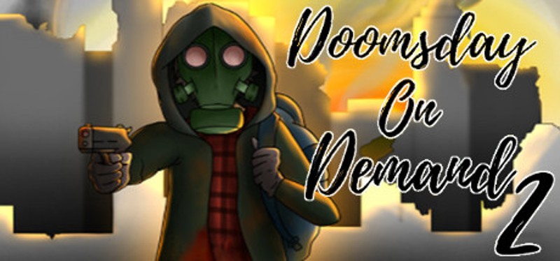 Doomsday on Demand 2 Game Cover