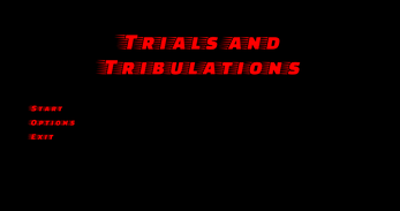 Trials and Tribulations Image