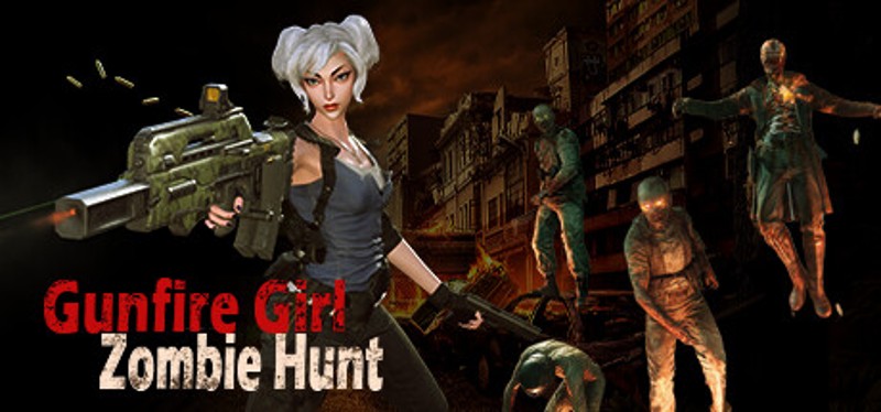 Gunfire Girl: Zombie Hunt Game Cover