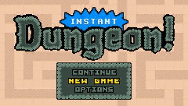 Instant Dungeon! Image