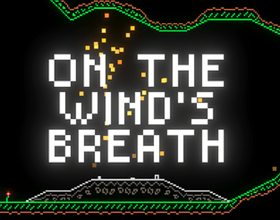 On The Wind's Breath - MOVED TO STEAM Game Cover