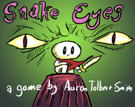 Snake Eyes Image