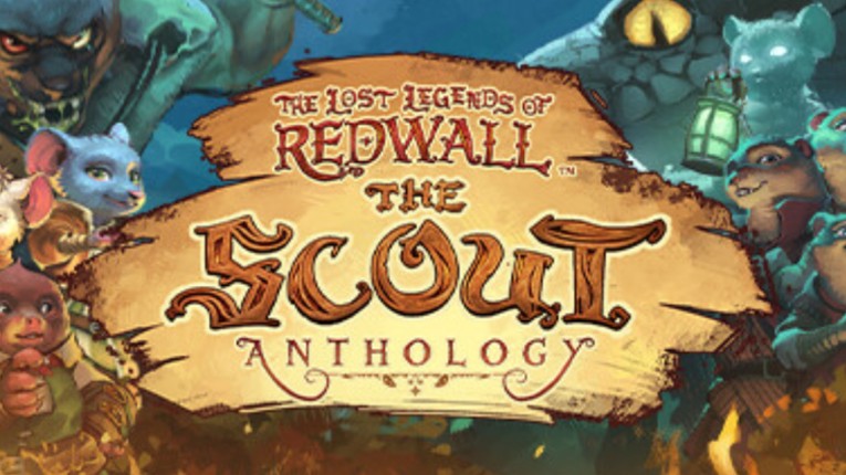 The Lost Legends of Redwall: The Scout Anthology Game Cover