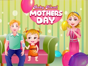 Baby Hazel Mother's Day Image