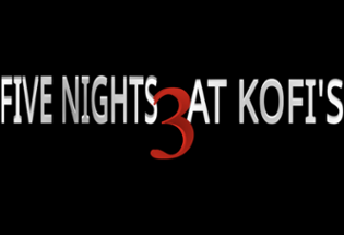 Five Night's At Kofi's 3 Image