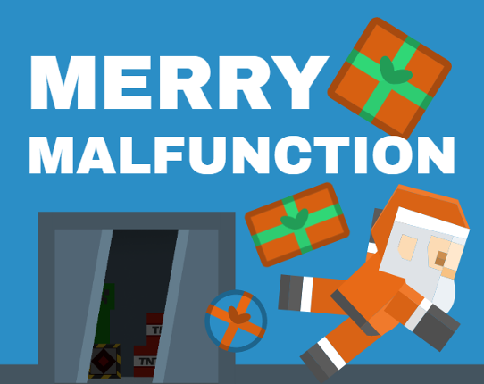 Merry Malfunction Game Cover