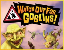 Watch Out For Goblins! Playtest Image