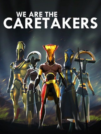 We Are the Caretakers Game Cover