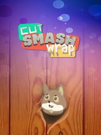 Cut Smash Wrap Game Cover