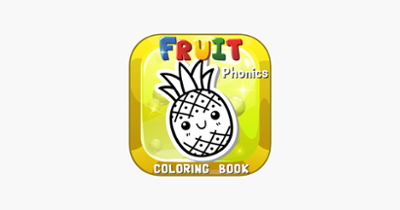 Fruits And Vegetables Phonics Coloring Book: English Vocabulary Learning Free For Toddlers &amp; Kids! Image