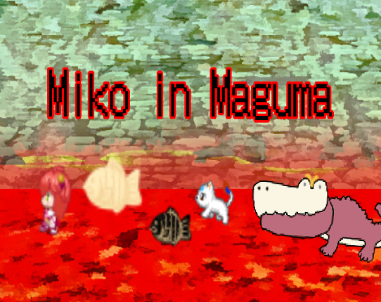 Miko in Maguma-さくらみこ ファンゲーム- / Miko in Maguma (Hololive fangame) Game Cover