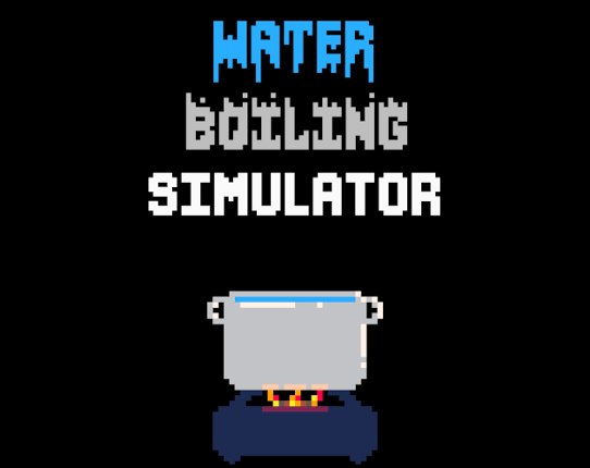 Water Boiling Simulator Game Cover