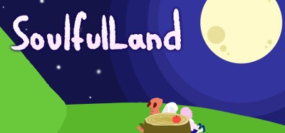 SoulfulLand Image