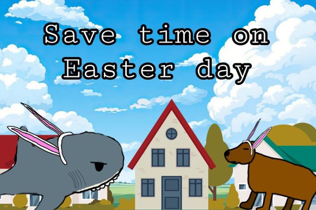 Save time on Easter day Game Cover
