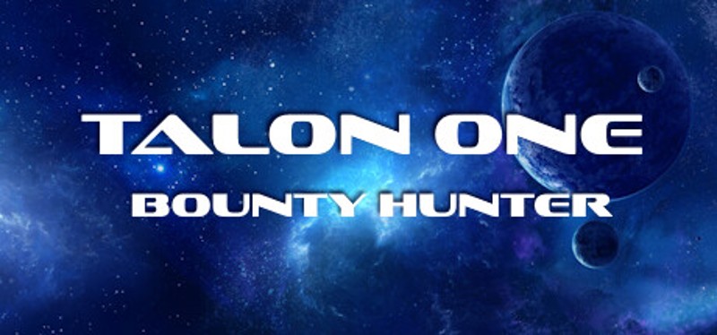 Talon One - Bounty Hunter Game Cover