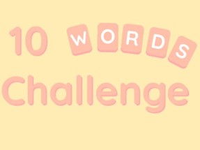 10 Words Challenge Image