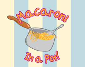 Macaroni In a Pot Image