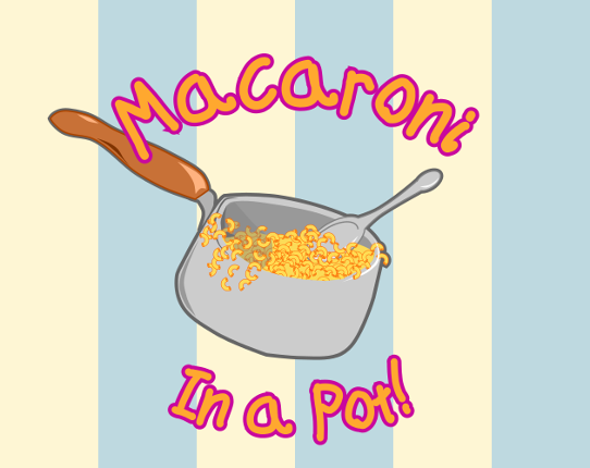 Macaroni In a Pot Game Cover