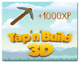 Tap 'n' Build 3D - Free Tap & Crafting Game Image