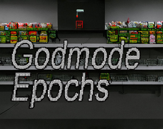 Godmode Epochs Game Cover