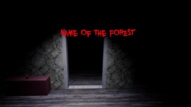 Name of the Forest 0.3 Image