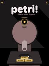 Petri: Blobs from Space! Image