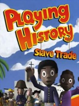 Playing History 2 - Slave Trade Image
