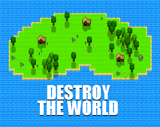 Destroy The World! Game Cover