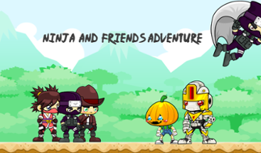 Ninja And Friends Adventure Image