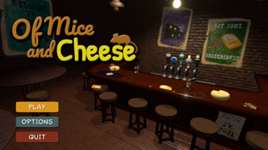 Of Mice And Cheese Image