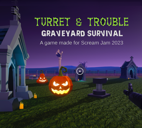 Turret & Trouble- Graveyard Survival Game Cover