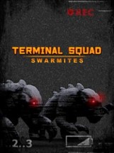 Terminal squad: Swarmites Image