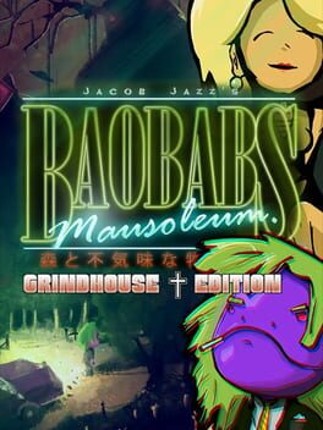 Baobabs Mausoleum Grindhouse Edition Game Cover