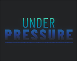 Under Pressure Image