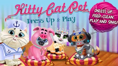 Kitty Cat Pet : Dress Up &amp; Play Image