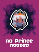 No Prince Needed Image