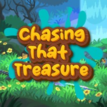 Chasing That Treasure 2D Image