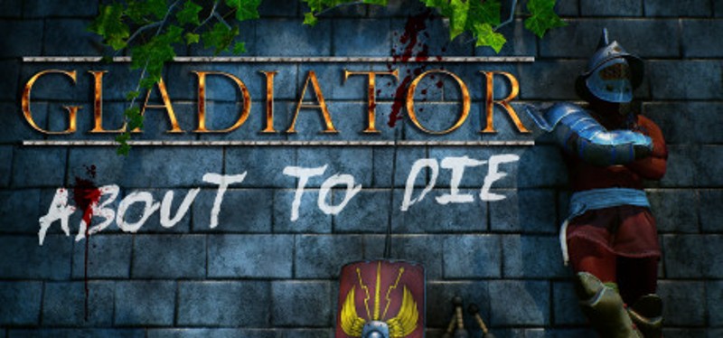 Gladiator: about to die Game Cover