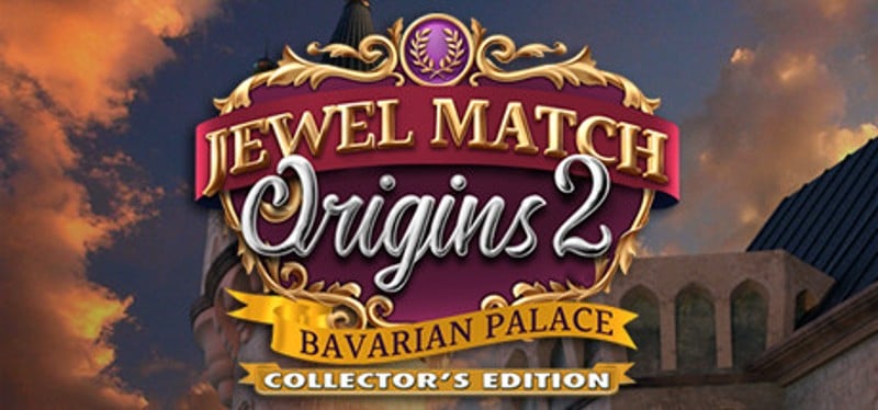 Jewel Match Origins 2 - Bavarian Palace Collector's Edition Game Cover