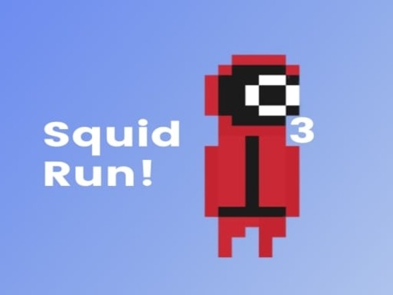 Squid Run! 3 Game Cover