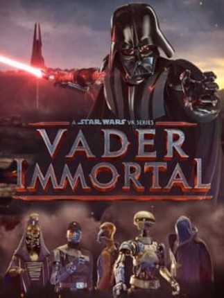 Vader Immortal: A Star Wars VR Series Game Cover