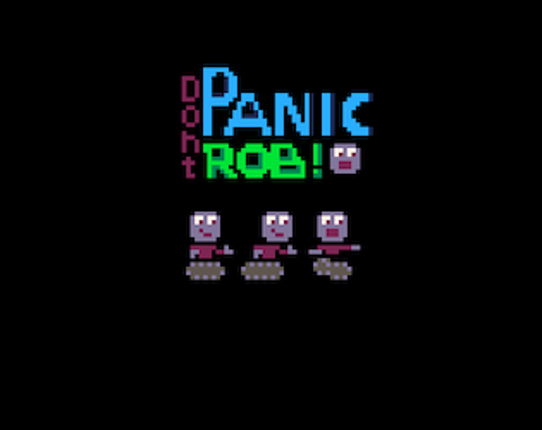 Don't Panic Rob Game Cover