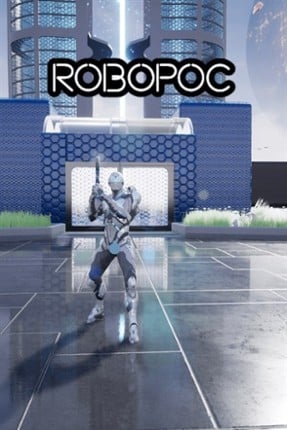 Robopoc: SciFi Third Person Shooter Game Cover
