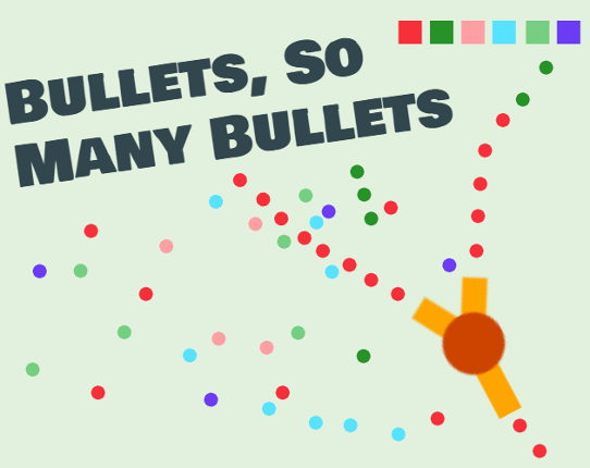 Bullets, So Many Bullets Game Cover
