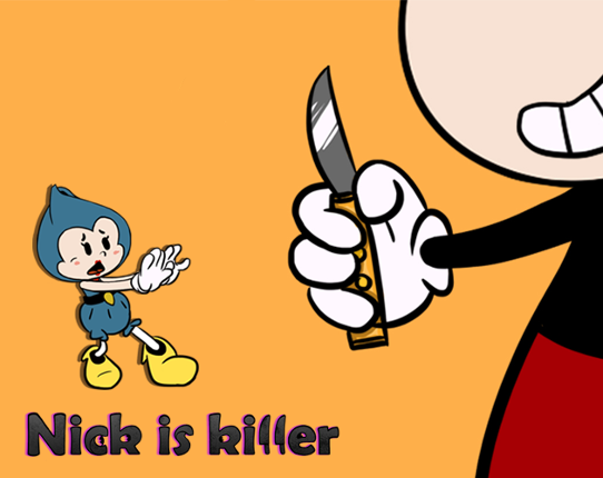 Nick is Killer-Among us Game Cover