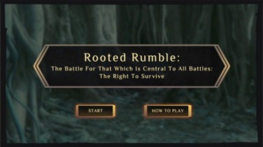 Rooted Rumble: The Battle For That Which Is Central To All Battles: The Right To Live Image